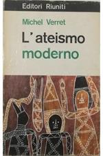 L’Ateismo Moderno