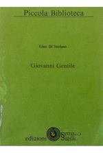 Giovanni Gentile In Venti Piccoli Saggi Un Invito Ad Una Rilettura Dell’Opera Del Più Discusso Filosofo Del Ventesimo Secolo