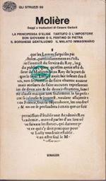 Molière Saggi e traduzioni di Cesare Garboli La principessa d'Elide - Tartufo o l'impostore - Don Giovanni o il festino di pietra - Il borghese gentiluomo - Il malato immaginario