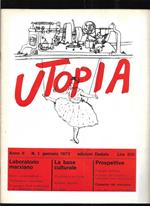 Utopia Diario mensile di problemi di cultura Anno II n. 1 gennaio 1972