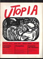 Utopia Mensile marxista di cultura Anno III n. 4 aprile 1973