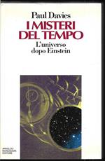 I misteri del tempo L'universo dopo Einstein