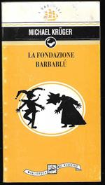 La fondazione Barbablù