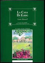 La casa di Elrig. Un magico ricordo d'infanzia