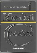 I moralisti classici da Machiavelli a La Bruyere