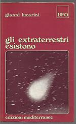 Gli extraterrestri esistono (stampa 1974)