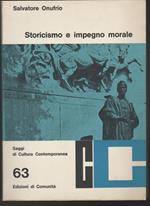 Storicismo e impegno morale