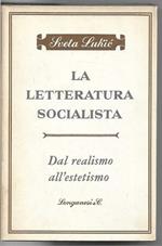 La letteratura socialista al realismo all'estetismo