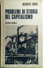 Problemi di storia del capitalismo Introduzione di Renato Zangheri