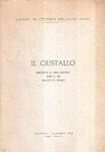 Il Cristallo - Rassegna Di Varia Umanità