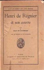 Henri De Regnier Et Son Oeuvre