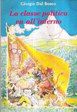 La Classe Politica Va All'inferno. Ill. Di Franco Ziliotto