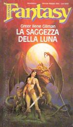 La Saggezza Della Luna