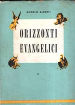 Orizzonti Evangelici Ii Dalla Settuagesima Alle Palme