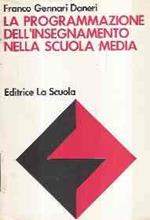 La Programmazione Dell'insegnamento Nella Scuola Media