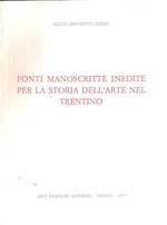 Fonti Manoscritte Inedite Per La Storia Dell'arte Nel Trentino