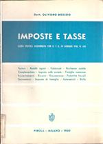 Imposte E Tasse. Guida Pratica Aggiornata Con Il T.U. 29 Gennaio 1958, N. 645