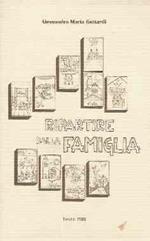 Ripartire Dalla Famiglia- Conversazioni Con Sposi Genitori Educatori In Occasione Della Iii Visita P