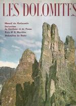 Les Dolomites. Massif Du Catinaccio, Dolomites De Gardena Et De Fassa, Pale Di S. Martino, Dolomites De Sesto