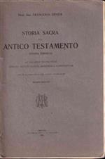 Storia Sacra - Antico Testamento (Storia Ebraica) Ad Uso Delle Scuole Meidie, Ginnasio, Istituto Tec