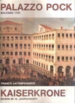 Bolzano 1700 Squarcio Di Luce Palazzo Pock
