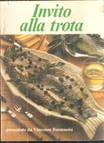 Invito Alla Trota