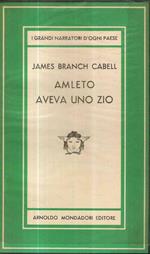 Amleto Aveva Uno Zio