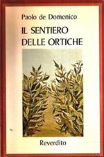 Il Sentiero Delle Ortiche