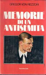 Memorie Di Un Antisemita. Un Romanzo In Cinque Racconti