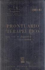 Prontuario Terapeutico Con Note Di Diagnostica E Clinica Medica 1981-82