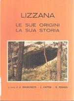 Lizzana Le Sue Origini La Sua Storia