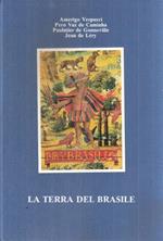 La Terra Del Brasile