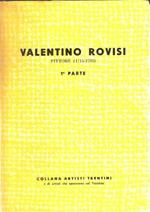 Valentino Rovisi Pittore (1715-1783) 1^ Parte