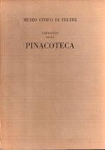 Catalogo Della Pinacoteca - Museo Civico Di Feltre