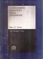 I Fondamenti Fisiologici Della Percezione