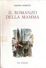 Il Romanzo Della Mamma