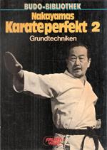 Nakayamas Karateperfect 2 - Grundtechniken