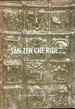 San Zen Che Ride