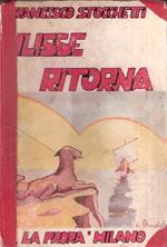 Ulisse Ritorna. L'odissea Ridotta Per La Gioventù. Ill. Del Pittore Rambelli