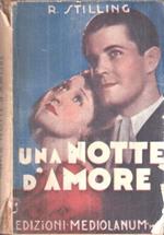 Una Notte D'amore Cineromanzo