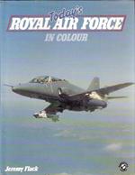 Taday's Royal Air Force In Colour