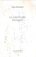 La Creta Dei Pensieri