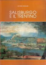 Salisburgo E Il Trentino