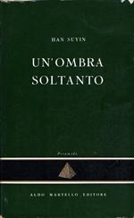 Un' ombra Soltanto & Amore D'inverno