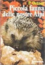 Piccola Fauna Delle Nostre Alpi