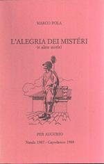 L' allegria Dei Misteri (E Altre Storie)