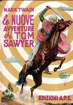 Le Nuove Avventure Di Tom Sawyer