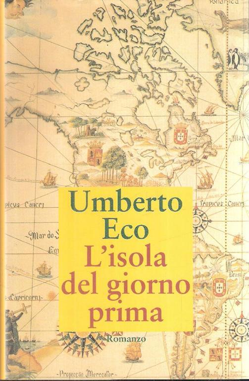 L' isola Del Giorno Prima - Umberto Eco - Libro Usato - Cde - | Feltrinelli
