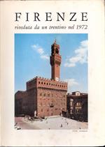 Firenze Riveduta Da Un Trentino Nel 1972