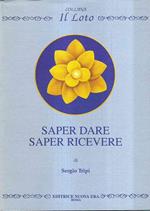 Saper dare, saper ricevere